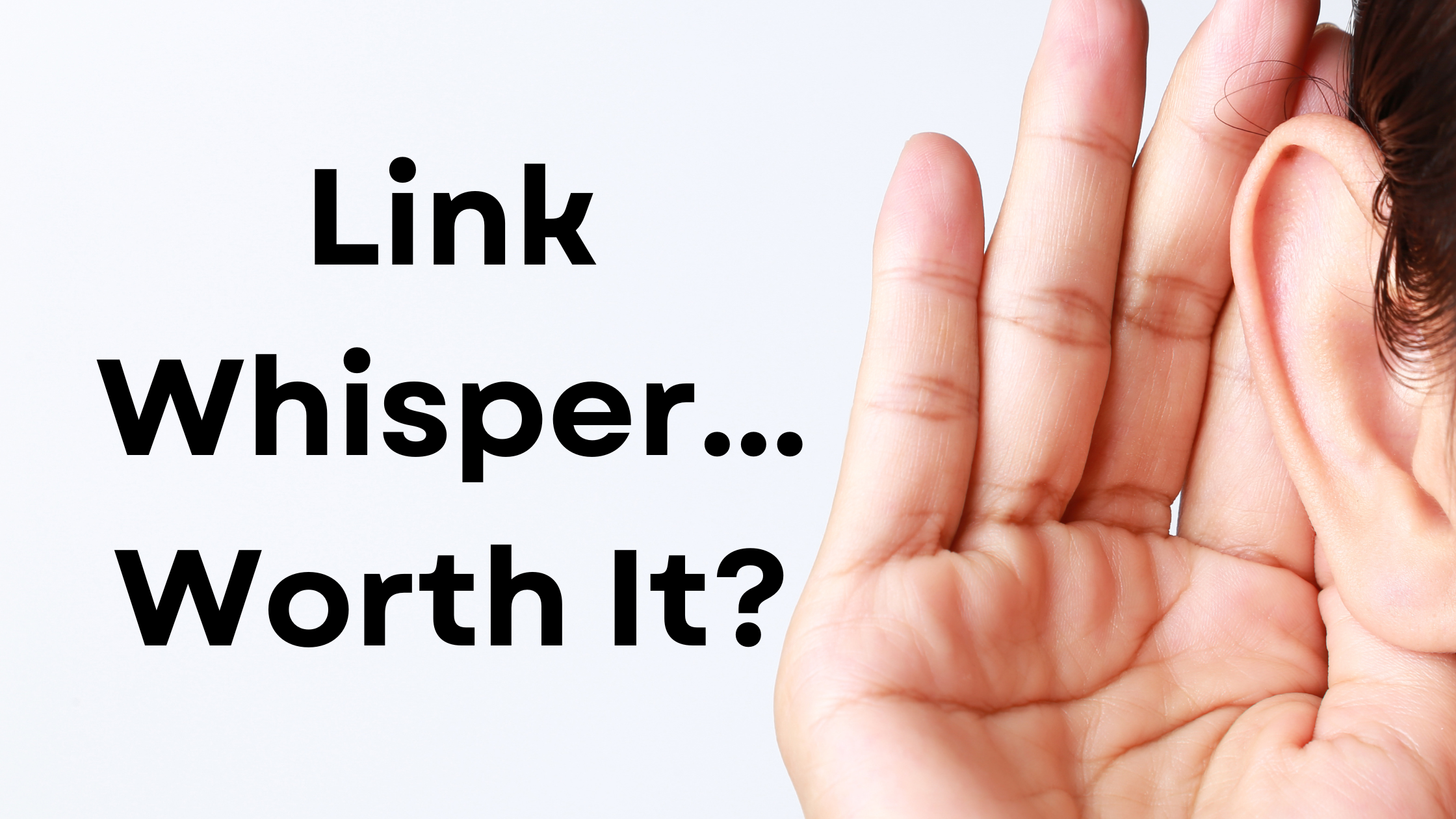 Link Whisper Review - Is it worth it?